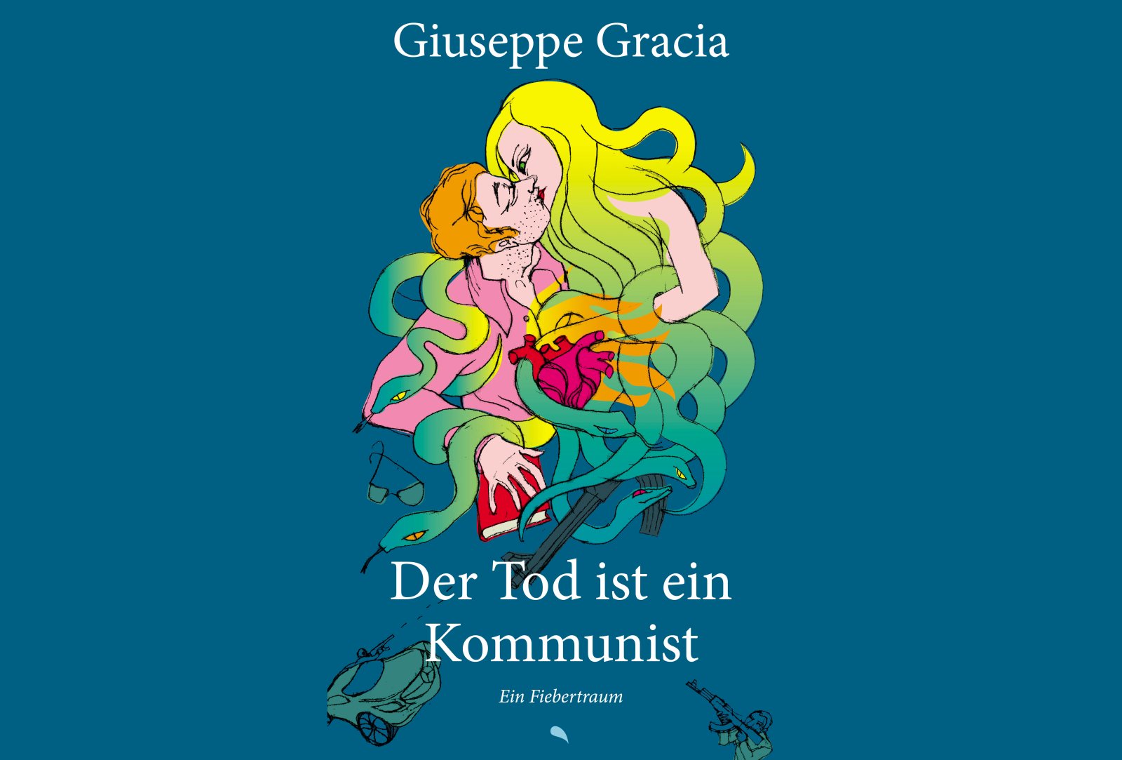 Cover: Der Tod ist ein Kommunist von Giuseppe Gracia (zvg)