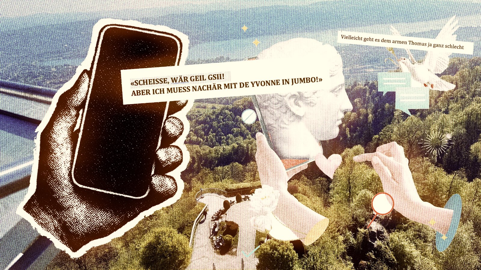 Der Thomas schreit aus dem Telefon ins Panorama rein / Collage: Dominique Feusi